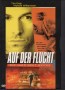 Auf der Flucht- Die Jagd geht weiter